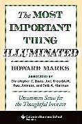 Livre Relié Most Important Thing Illuminated de Howard Marks