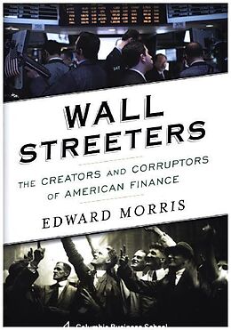 Livre Relié Wall Streeters de Edward Morris