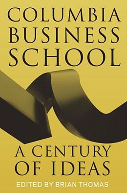 Fester Einband Columbia Business School von Brian Thomas