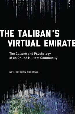 Fester Einband The Taliban's Virtual Emirate von Neil Krishan (Assistant Professor of Medicine) Aggarwal