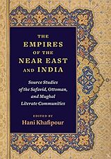 Livre Relié The Empires of the Near East and India de Hani Khafipour