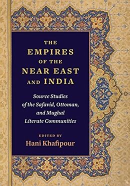 Livre Relié The Empires of the Near East and India de Hani Khafipour