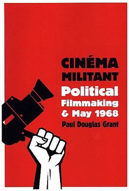 Kartonierter Einband Cinema Militant von Paul Douglas Grant