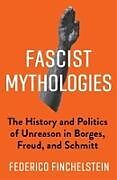 Livre Relié Fascist Mythologies de Federico Finchelstein