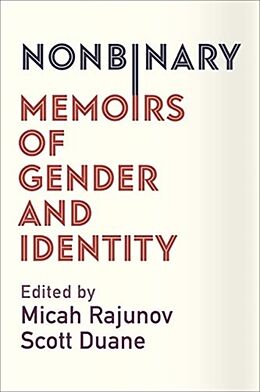 Livre Relié Nonbinary de Micah Duane, A. Scott Rajunov