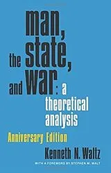 Kartonierter Einband Man, the State, and War: a theoretical analysis von Kenneth N. Waltz