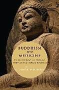 Livre Relié Buddhism and Medicine de C. Pierce Salguero