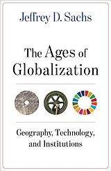 Livre Relié The Ages of Globalization de Jeffrey D. Sachs