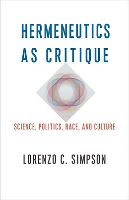 Couverture cartonnée Hermeneutics as Critique de Simpson Lorenzo C.