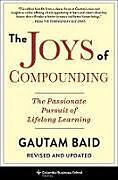 Fester Einband The Joys of Compounding von Gautam Baid