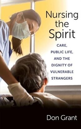 Livre Relié Nursing the Spirit de Don Grant