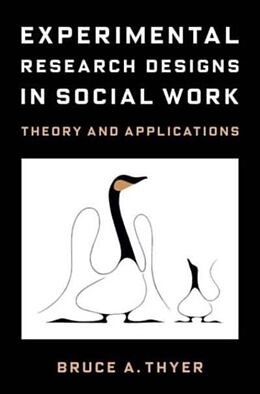 Livre Relié Experimental Research Designs in Social Work de Thyer Bruce A.