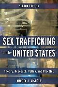 Couverture cartonnée Sex Trafficking in the United States de Andrea Nichols