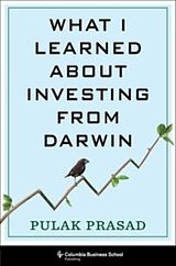 Fester Einband What I Learned About Investing from Darwin von Pulak Prasad