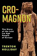 Livre Relié Cro-Magnon de Trenton W. Holliday