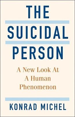 Livre Relié The Suicidal Person de Michel Konrad