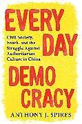 Livre Relié Everyday Democracy de Anthony J. Spires