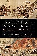 Livre Relié The Dawn of the Warrior Age de Royall Tyler