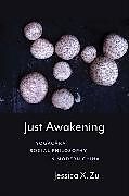 Livre Relié Just Awakening de Jessica X. Zu