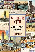 Couverture cartonnée Destination City de Pigott Robert