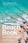 E-Book (epub) Dr. Rip's Essential Beach Book von Rob Brander
