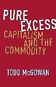 Livre Relié Pure Excess de McGowan Todd