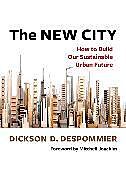 Couverture cartonnée The New City de Despommier Dickson