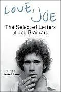 Kartonierter Einband Love, Joe von Brainard Joe