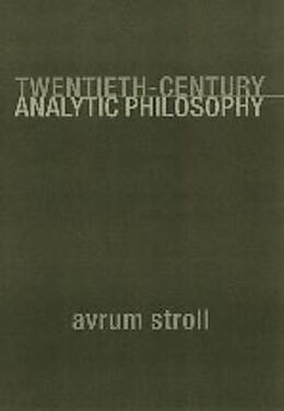 eBook (epub) Twentieth-Century Analytic Philosophy de Avrum Stroll