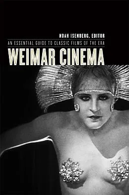 E-Book (epub) Weimar Cinema von Noah Isenberg