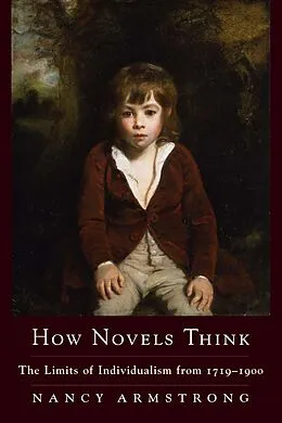 ePUB How Novels Think von Nancy Armstrong