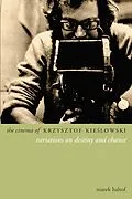E-Book (epub) The Cinema of Krzysztof Kieslowski von Marek Haltof