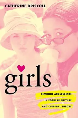 E-Book (pdf) Girls von Catherine Driscoll