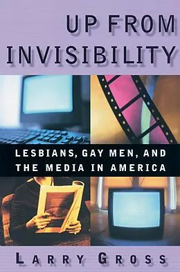 E-Book (epub) Up from Invisibility von Larry Gross