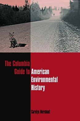 E-Book (epub) The Columbia Guide to American Environmental History von Carolyn Merchant