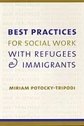 ePUB Best Practices for Social Work with Refugees and Immigrants von Miriam Potocky