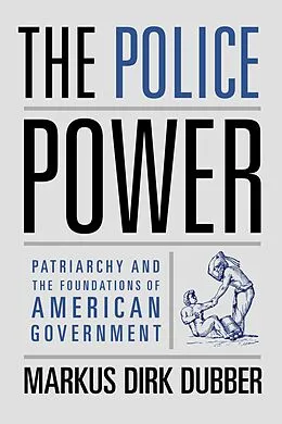 E-Book (epub) The Police Power von Markus Dirk Dubber