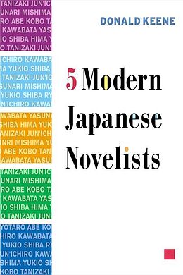 eBook (epub) Five Modern Japanese Novelists de Donald Keene