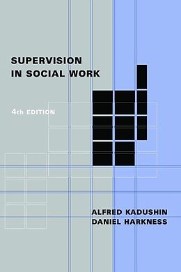 eBook (epub) Supervision in Social Work de Alfred Kadushin