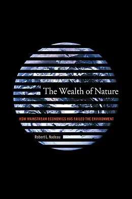 E-Book (pdf) The Wealth of Nature von Robert Nadeau
