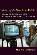 E-Book (epub) Voices of the New Arab Public von Marc Lynch