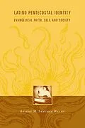 E-Book (epub) Latino Pentecostal Identity von Arlene Sánchez Walsh