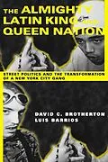 E-Book (epub) The Almighty Latin King and Queen Nation von David C. Brotherton, Luis Barrios