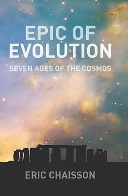 E-Book (epub) Epic of Evolution von Eric Chaisson