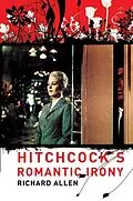 E-Book (epub) Hitchcock's Romantic Irony von Richard Allen