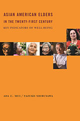 eBook (pdf) Asian American Elders in the Twenty-first Century de Ada Mui, Tazuko Shibusawa