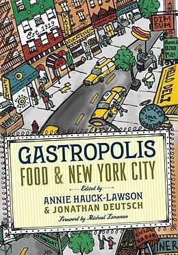 E-Book (epub) Gastropolis von Annie Hauck-Lawson, Jonathan Deutsch