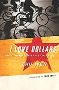 E-Book (epub) I Love Dollars and Other Stories of China von Wen Zhu