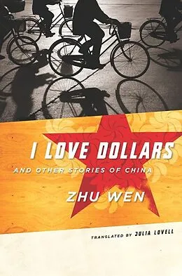 E-Book (epub) I Love Dollars and Other Stories of China von Wen Zhu