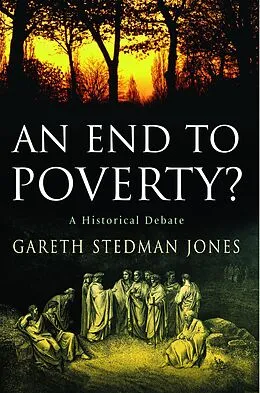E-Book (epub) An End to Poverty? von Gareth Stedman Jones